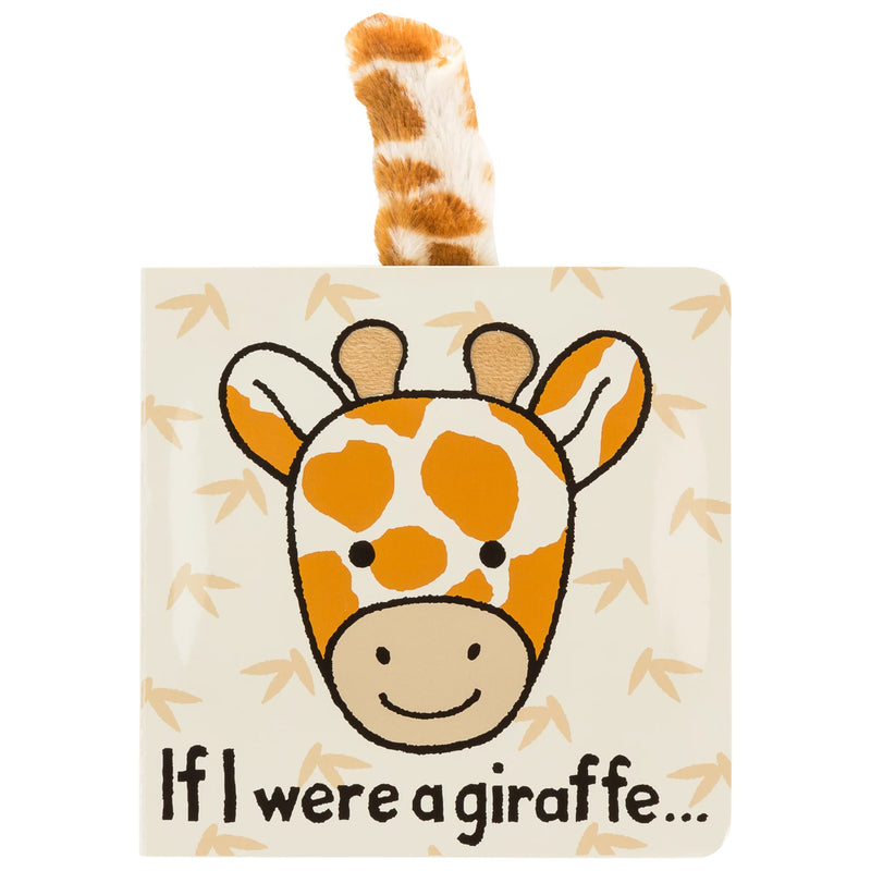 If I Were A Giraffe Board Book