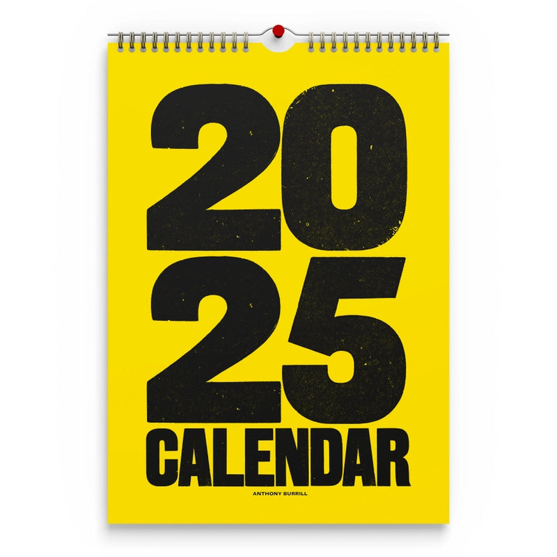 2025 Wall Calendar - Anthony Burrill