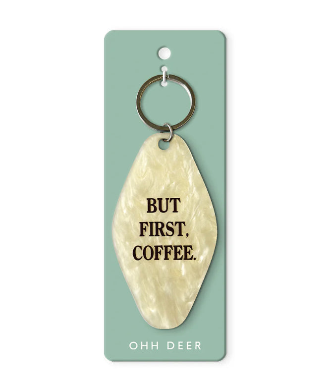 But First Coffee - Keyring