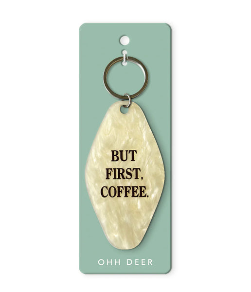 But First Coffee - Keyring