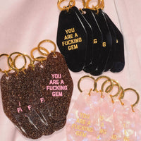 You Are a Fucking Gem Glitter Motel Keychain