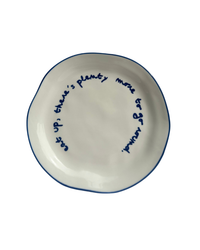 Statement Plate - 'eat up there's plenty more to go around'