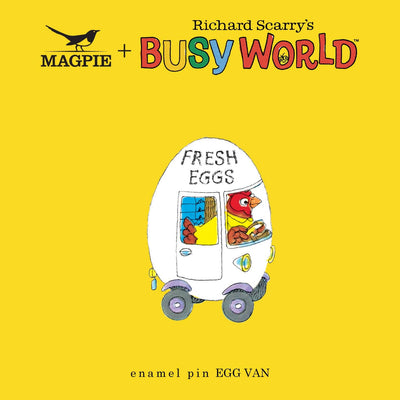 Magpie x Richard Scarry Egg Van Enamel Pin