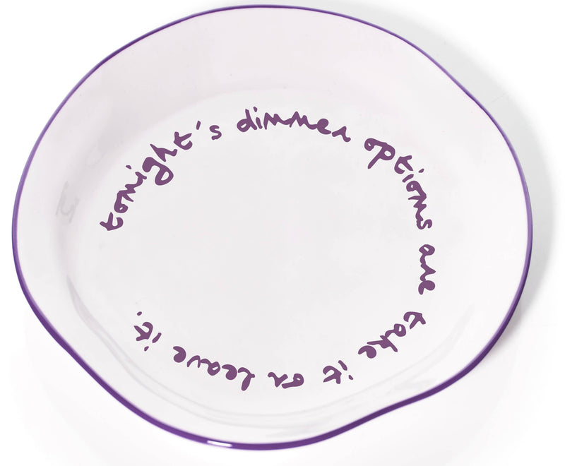 Maegen Statement Plate - 'Take it or leave it.'