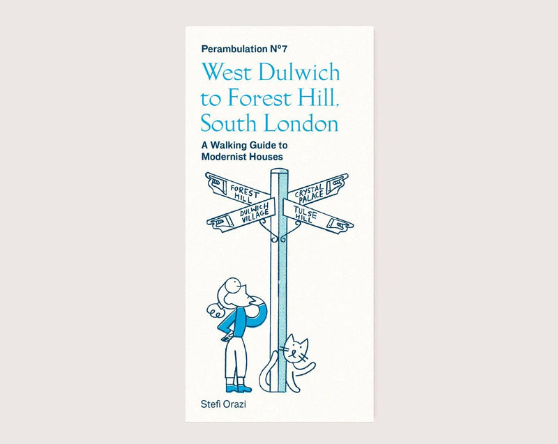 Perambulation Nº7—West Dulwich to Forest Hill