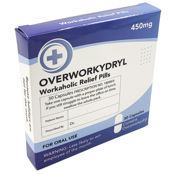 'Overworkydryl' Candy