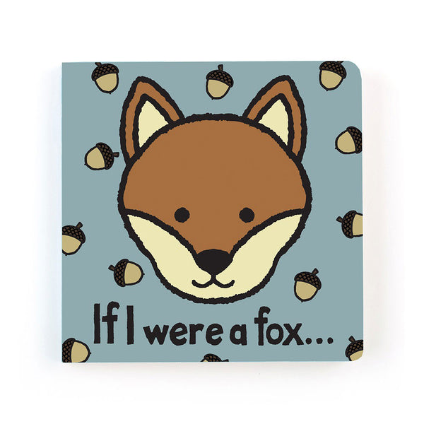 If I were a Fox Board Book
