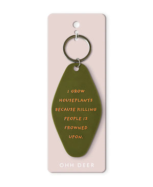 I Grow Houseplants - Keyring