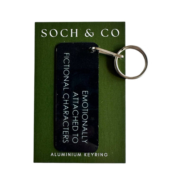 'Emotionally Attached to Fictional Characters' Keyring