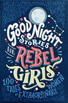 GOODNIGHT STORIES FOR REBEL GIRLS 1